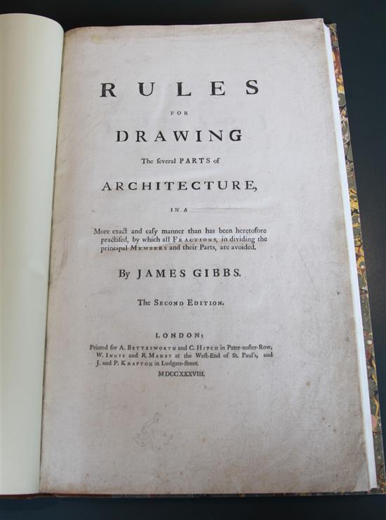 Gibbs, James - Rules for Drawing ... 2nd Edition [but 3rd], folio, rebound half calf, with renewed end papers,